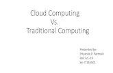 Cloud Computing vs. Traditional Computing
