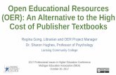 Open Educational Resources (OER): An Alternative to the High Cost of Publisher Textbooks
