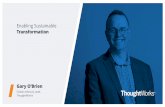 Enabling sustainable transformation- Gary O'Brien  (ThoughtWorks Live)