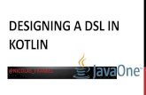 Java One - Designing a DSL in Kotlin