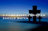 Steve Munsey Presents: 3 Films Every Christian Should Watch
