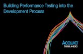 Building Performance Testing into the Development Process