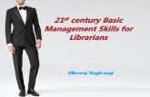 Basic mgmt skills for Librarians