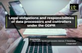 Legal obligations and responsibilities of data processors and controllers under the GDPR
