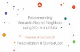 Recommending Semantic Nearest Neighbors Using Storm and Dato
