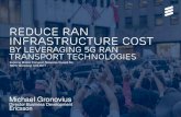 Reducing RAN infrastructure resources by leveraging 5G RAN Transport Technologies