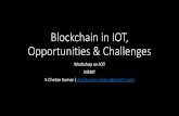 blockchain and iot: Opportunities and Challanges