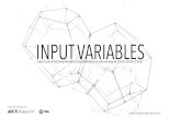 Input Variables - Presentation ADC*E Festival ‘17