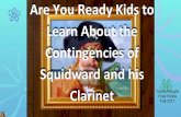 Squidward's Contingencies