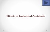 Effects of accidents