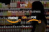 Amazon for Small Business: Friend or Foe?