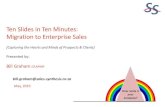 Ten Slides in Ten Minutes - Migration to Enterprise Sales