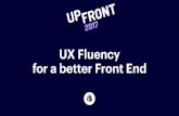 UX Fluency for a better Front End