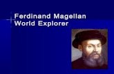 Ferdinand Magellan Updated Ms. Vanko History Class!