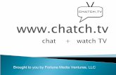 Chatch TV Presentation