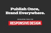 Publish Once, Brand Everywhere