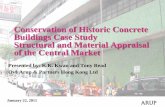 Conservation of Historic Concrete Buildings Case Study ... KK Kwan_Tony Read_Conservation of... · Conservation of Historic Concrete Buildings Case Study Structural and Material Appraisal