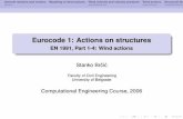 Eurocode 1: Actions on structures - np.ac.rs · PDF fileEurocode 1: Actions on structures ... 5 Structural factor cscd ... A comparison of salient features of the Eurocode with the