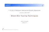 Black-Box Testing Techniques -  .HELSINKI UNIVERSITY OF TECHNOLOGY T-76.5613 Software Testing and Quality Assurance Lecture 5, 24.9.2007 Black-Box Testing Techniques Juha Itkonen