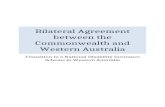 Bilateral Agreement between the Commonwealth and Web viewBilateral Agreement between the Commonwealth and Western Australia for the transition to a. National Disability Insurance Scheme