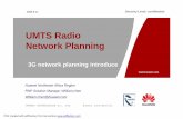 UMTS Radio Network Planning - · PDF fileHUAWEI TECHNOLOGIES CO., LTD. Huawei Confidential Page 6 WCDMA feature-Service nService UMTS Radio Network Planning focus on the all kinds
