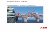 Subsea Power Cables - ABB Group · PDF file2 ABB is one of the world’s most experienced manufactur-ers of large subsea power cables. The know-how that we have acquired from installing