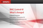BMC Control-M: A detailed transition from version 7.0 to ... · PDF fileBMC Control-M What’s changed A detailed transition from version 7.0 to version 9.0 ITConcepts Control-M Seminar