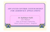 ADVANCED CONTROL SYSTEM DESIGN APPLICATIONS …nptel.ac.in/courses/101108047/module1/Lecture 1.pdf · ADVANCED CONTROL SYSTEM DESIGN APPLICATIONS ... m zand Systems zDesign ... Control,