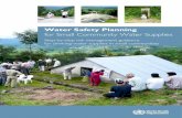 Water Safety Planningwhqlibdoc.who.int/publications/2012/9789241548427_eng.pdf · Water Safety Planning for Small Community Water Supplies Step-by-step risk management guidance for