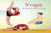 Yoga - National Council of Educational Research and · PDF fileThe National Council of Educational Research and Training (NCERT) takes the pride of contributing through this book entitled