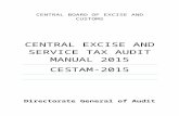 CENTRAL EXCISE AND SERVICE TAX AUDIT MANUAL Web viewCENTRAL EXCISE AND SERVICE TAX AUDIT MANUAL 2015. ... guidelines should be kept in mind at the time of interview. ... CENTRAL EXCISE