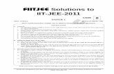 IITJEE-SOLUTION-PAPER-1-CMP CH -2011-NET …fiitjee.com/iitjee2011paper1.pdf · IIT-JEE-2011 CODE PAPER 1 Time: 3 Hours Maximum Marks: 240 Please read the instructions carefully.