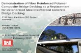 Demonstration of Fiber Reinforced Polymer Composite Bridge ... · PDF fileas a Replacement for Deteriorated Steel Reinforced Concrete ... as 15 years on a bridge with 50 year design