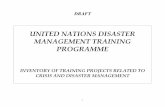 UNITED NATIONS DISASTER MANAGEMENT TRAINING PROGRAMMEindianstrategicknowledgeonline.com/web/DISASTER MGT TRG.pdf · 2 OCHA - United Nations Civil –Military Co-operation - CIMIC