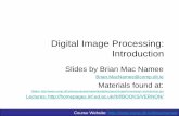 Digital Image Processing - Scientific Computing and ...gerig/CS6640-F2014/Materials/CS-6640-ImProc1... · Report”? These tasks can be ... Colour Image Processing Image Compression