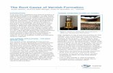 The Root Cause of Varnish Formation - · PDF filegas turbine oil. Specifically, his ... charge buildup within the oil system. These spontaneous discharges ... the lube oil circulating