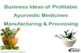 Business Ideas of Profitable Ayurvedic Medicines ... · PDF fileAyurvedic medicine (also called Ayurveda) is one ... Hindi) Onosma Bracteatum ... Hab Ral Hab Rasaut Hab Zehar Mohra
