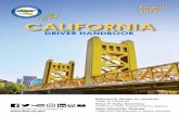 CALIFORNIAdmv.ca.gov/web/eng_pdf/dl600.pdf · 1/22/2018 · English 2018 CALIFORNIA DRIVER HANDBOOK This handbook is available at . Edmund G. Brown Jr., Governor State of California