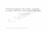 Philosophy A/ Int. Level: Logic Notes and Readings · PDF filePhilosophy A/ Int. Level: Logic Notes and Readings Colette Sciberras, PhD (Dunelm) 2016 Please do not distribute without