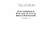 Grammar Practice Workbook - TypePadcampbellms.typepad.com/...grade-8-student-copy.docx  · Web viewKey InformationA pronoun is a word that takes the place of one or more nouns and