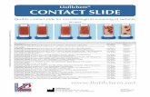 Lioﬁlchem CONTACT SLIDE - · PDF fileLioﬁlchem s.r.l. Zona Industriale 64026, Roseto degli Abruzzi (Te), Italy tel +39 0858930745 fax +39 0858930330 Lioﬁlchem® CONTACT SLIDE