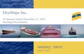 DryShips Inc. -  · PDF fileAlthough DryShips Inc. believes that these assumptions were ... available on   . DryShips Inc. Page 4 Consolidated1 Q4 2012 Results