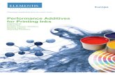 Performance Additives for Printing Inks - Elementis · PDF filePerformance Additives for Printing Inks Dispersants Defoamers Surface Tension Modifiers Wetting Agents Rheology Modifiers