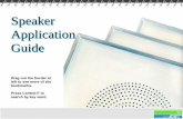 Speaker Application Guide -  · PDF fileEmergency Voice Communication (c) ... Speaker Application Guide ... In high rise buildings a voice communication system is provided to give