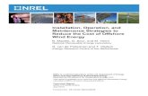 Installation, Operation, and Maintenance Strategies to ... · PDF fileInstallation, Operation, and Maintenance Strategies to Reduce the Cost of Offshore Wind Energy ... NREL has developed
