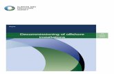 Decommissioning of offshore installations 2010 - Forsiden - Publications/Reports/endelig... · associated with the decommissioning of offshore installations. ... concentration of