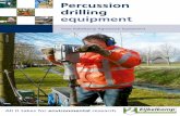 Percussion drilling equipment - Eijkelkamp · PDF file All it takes for environmental research 2 3 With the percussion drilling equipment of Eijkelkamp Agrisearch Equipment, soil sampling