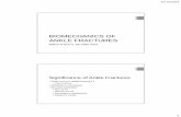 BIOMECHANICS OF ANKLE FRACTURES - …mskrad.hamad.qa/en/images/Biomechanics_of_Ankle_Fractures.pdf · BIOMECHANICS OF ANKLE FRACTURES William R Reinus, ... Danis-Weber A: ... Oblique