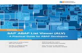 SAP List Viewer (ALV)— A Practical Guide for ABAP Developers · PDF file19 2 Writing an ALV program using function modules In this chapter, you’ll learn how to write a report using