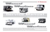Saeco Manual Espresso Machines Service Manual - Fante' · PDF fileService Manual Revision 00 May 2010 nd all the information herein is provided without liability deriving from pr an